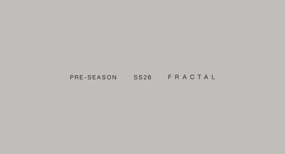 FRACTAL: La Nueva Vanguardia SS26